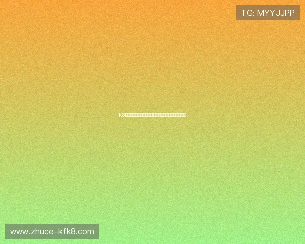 K8凯发电游官网最新优惠活动及注册流程全方位攻略指南 K8凯发电游官网最新优惠活动及注册流程全方位攻略指南